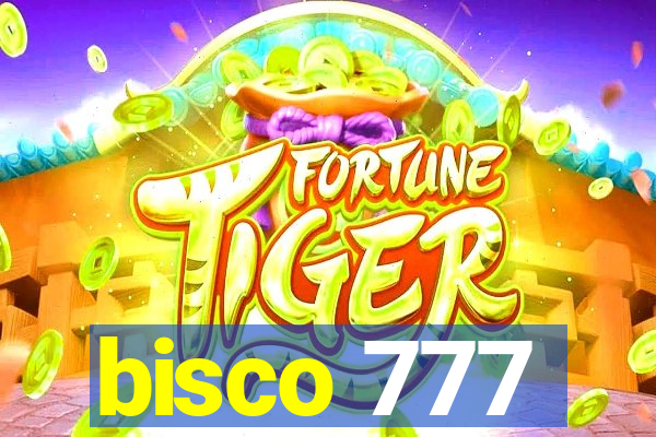 bisco 777